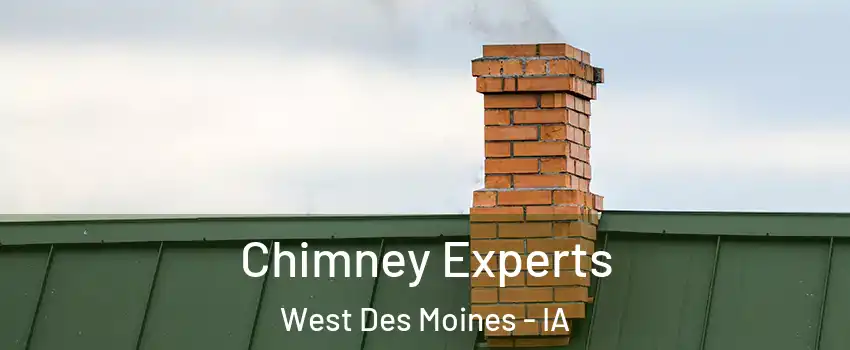 Chimney Experts West Des Moines - IA